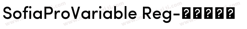 SofiaProVariable Reg字体转换